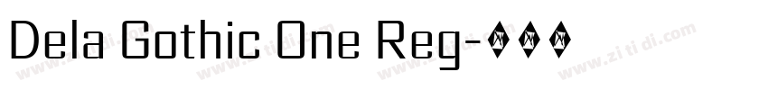 Dela Gothic One Reg字体转换